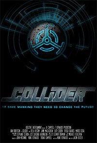 Collider (2013) Movie Poster