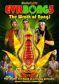 Evil Bong 3: The Wrath of Bong (2011) Movie Poster