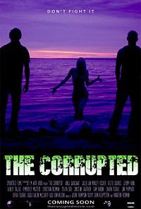 Corrupted, The (2010) Movie Poster