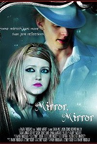 Mirror, Mirror (2010) Movie Poster