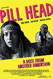Pill Head (2019) Poster