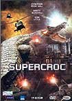 Supercroc (2007) Poster