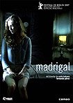 Madrigal (2007) Poster