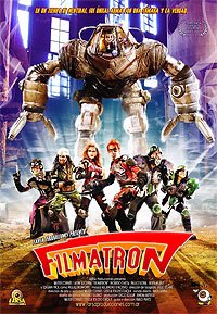 Filmatron (2007) Movie Poster