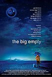 Big Empty, The (2003) Poster