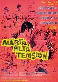 Alerta, Alta Tension (1969) Movie Poster Alerta, Alta Tension (1969) Movie Poster