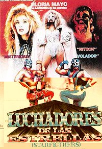 Luchadores de las Estrellas (1992) Movie Poster