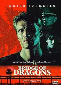 Bridge of Dragons (1999) Movie Poster