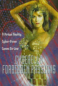 Cyberella: Forbidden Passions (1996) Movie Poster
