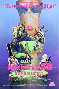 Class of Nuke 'Em High 2: Subhumanoid Meltdown (1991) Movie Poster