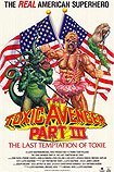 Toxic Avenger Part III: The Last Temptation of Toxie, The (1989) Poster