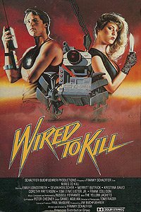 Wired to Kill (1986) Movie Poster