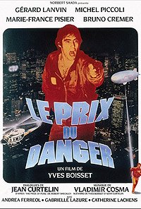 Prix du Danger, Le (1983) Movie Poster