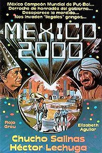 México 2000 (1983) Movie Poster