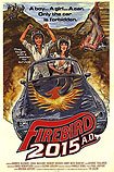 Firebird 2015 AD (1981) Poster
