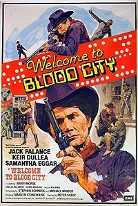 Welcome to Blood City (1977) Movie Poster