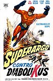 Superargo contro Diabolikus (1966) Poster