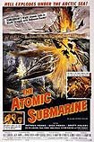 Atomic Submarine, The (1959) Poster