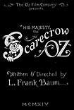 His Majesty, the Scarecrow of Oz (1914) Poster