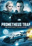 Prometheus Trap (2012) Poster