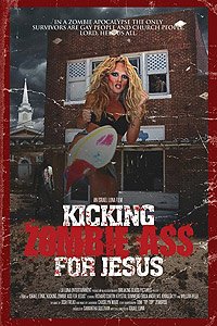 Kicking Zombie Ass for Jesus (2017) Movie Poster