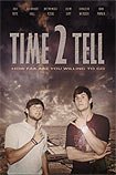 Time 2 Tell (2016) Poster