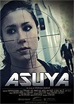Asuya (2016) Poster