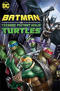 Batman vs Teenage Mutant Ninja Turtles (2019) Movie Poster