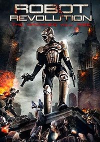 Robot Revolution (2015) Movie Poster