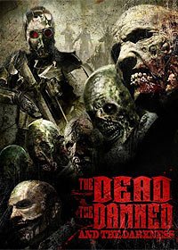 Dead the Damned and the Darkness, The (2014) Movie Poster