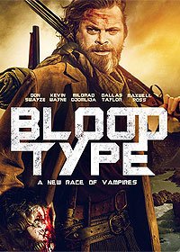 Blood Type (2017) Movie Poster