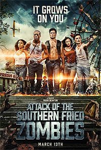 Attack of the Southern Fried Zombies (2017) Movie Poster