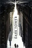 Dark Tower, The (2017) Poster