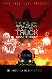 War Truck Disaster Drive (2016) Poster