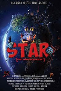 S.T.A.R. [Space Traveling Alien Reject] (2017) Movie Poster