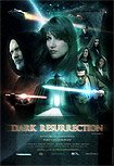 Dark Resurrection (2007)