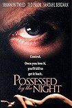 Possessed by the Night (1994) Poster