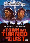 Town Has Turned to Dust, A (1998) Poster