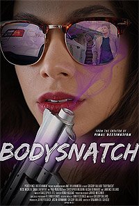 Bodysnatch (2017) Movie Poster