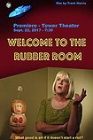 Welcome to the Rubber Room (2017) Poster