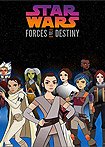 Star Wars Forces of Destiny: Volume 3 (2018) Poster