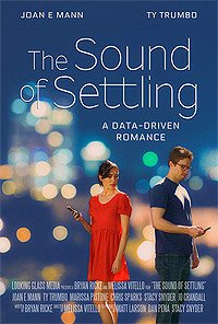 Sound of Settling, The (2018) Movie Poster