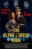 Alpha Omega Man, The (2017) Poster