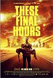 These Final Hours (2013) Poster