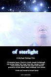 Of Starlight (2011) Poster