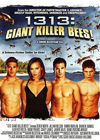 1313: Giant Killer Bees! (2011) Movie Poster