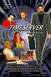 Timeserver (2007) Poster