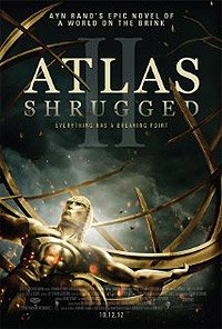 Atlas Shrugged: Part II - The Strike (2012) Movie Poster