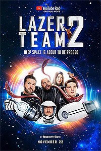 Lazer Team 2 (2018) Movie Poster