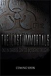 Last Immortals, The (2013) Poster